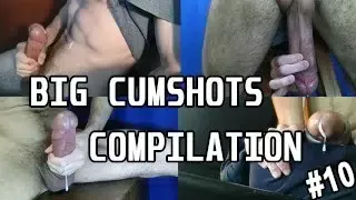 Cumshot Compilation #10 – 15 Loads